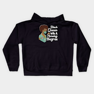 Black Queen With A Nursing Degree Nurse Kids Hoodie